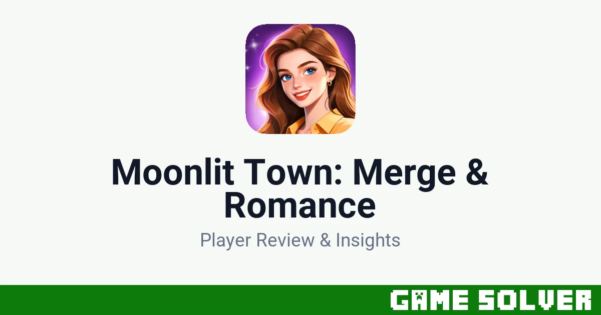 Moonlit Town: Merge & Romance - FUNGO GLOBAL PTE. LTD.