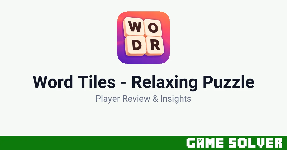 Word Tiles - Relaxing Puzzle - Agave Games