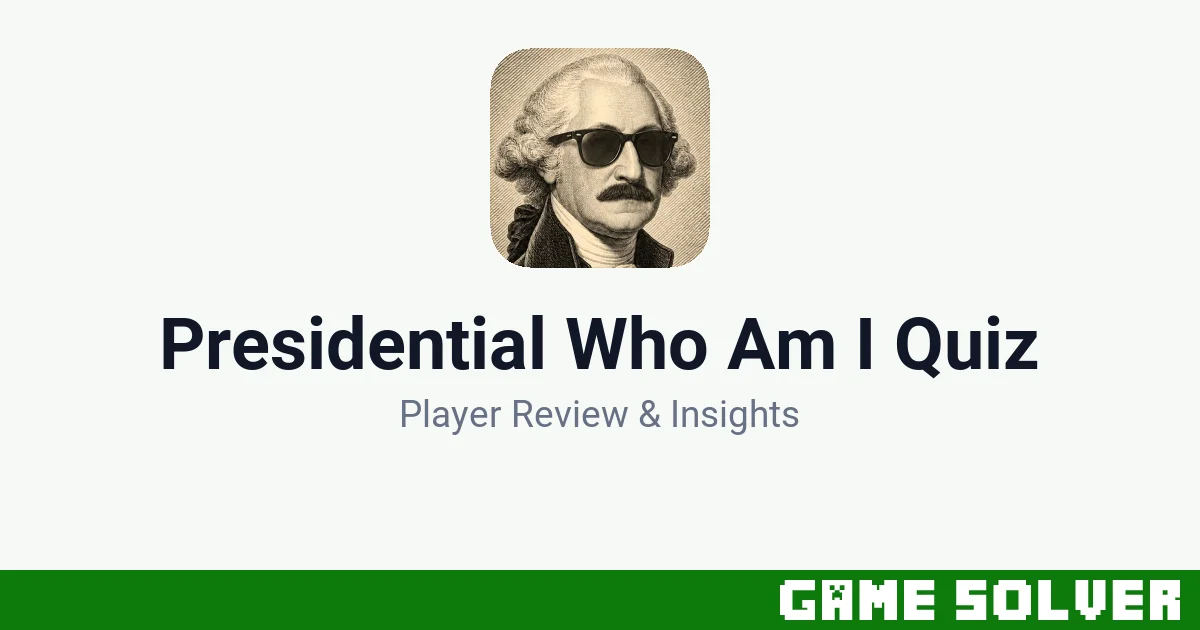 Presidential Who Am I Quiz - Dylan Pueppke