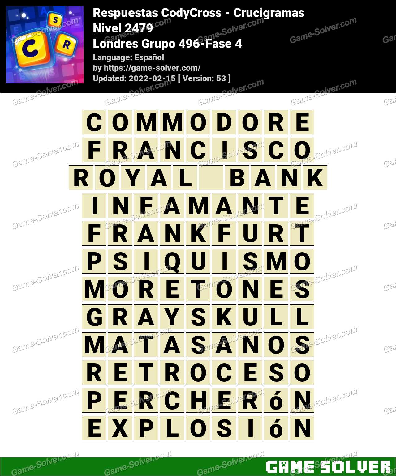 Respuestas CodyCross Londres Grupo 496-Fase 4 • Game Solver