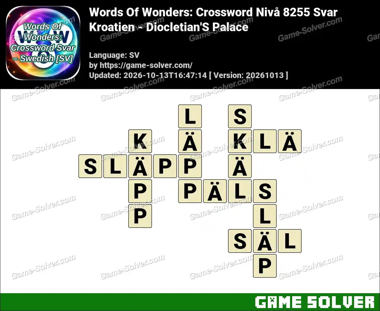 Words Of Wonders: Crossword Nivå 8255 Svar – Kroatien – Diocletian’S Palace
